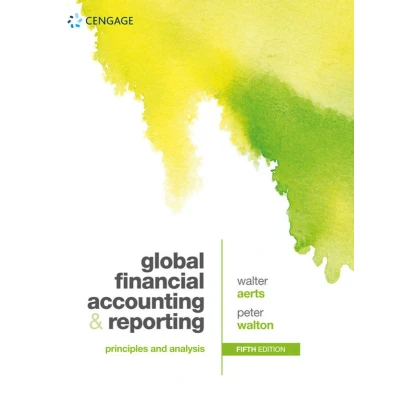 Afbeelding van Global Financial Accounting and Reporting: Principles Analysis