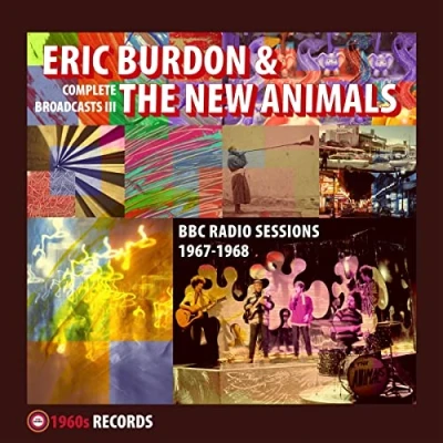 Afbeelding van Eric Burden &amp; The New Animals Complete Broadcasts III (CD)