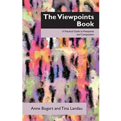 Afbeelding van The Viewpoints Book: A Practical Guide to and Composition