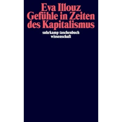 Afbeelding van Gefühle in Zeiten des Kapitalismus: Frankfurter Adorno Vorlesungen 2004: 1857