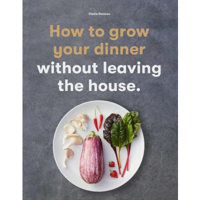 Afbeelding van How to Grow Your Dinner