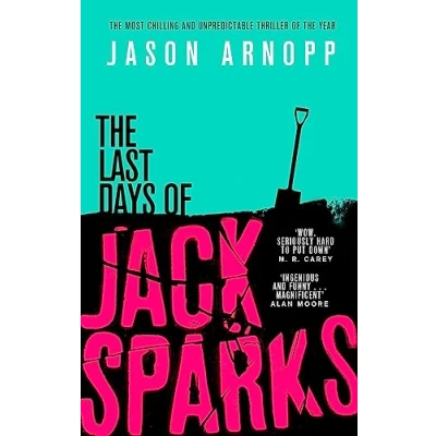 Afbeelding van Last Days of Jack Sparks: the most chilling and unpredictable thriller year