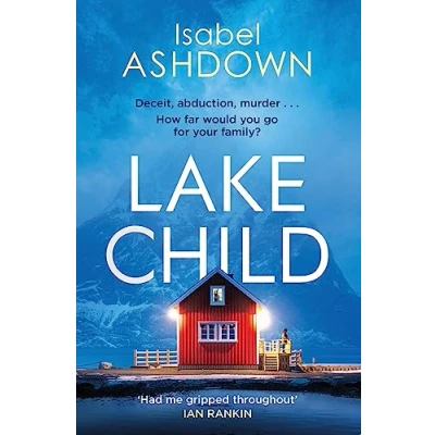 Afbeelding van Lake Child A twisty psychological thriller you won&#039;t be able to put down
