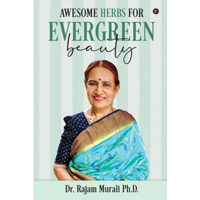 Afbeelding van Awesome Herbs for Evergreen Beauty