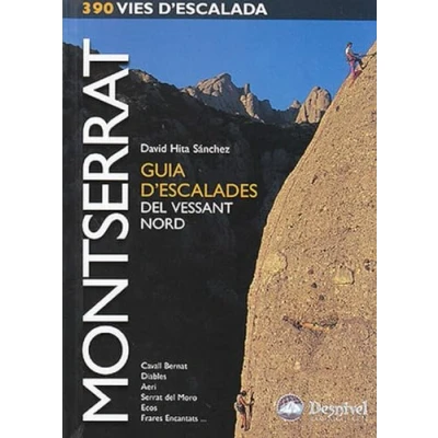 Afbeelding van Montserrat. guia d&#039;escalades del vessant nord: Cavall Bernat, Diables, Aeri, Serrat Moro, Ecos, Frares Encantats
