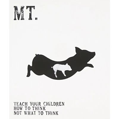 Afbeelding van Teach Your Children How To Think..