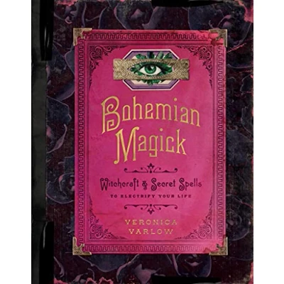 Afbeelding van Bohemian Magick: Witchcraft and Secret Spells to Electrify Your Life