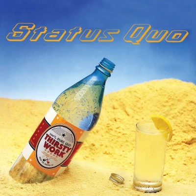 Afbeelding van Status Quo Thirsty Work (2 CD) (Deluxe Edition)