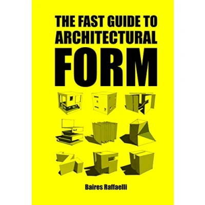 Afbeelding van The fast guide to architectural form