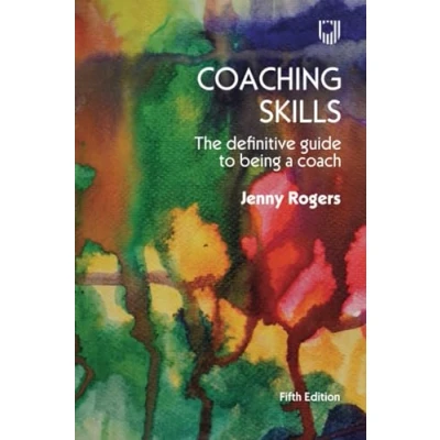 Afbeelding van Coaching Skills: The definitive guide to being a coach
