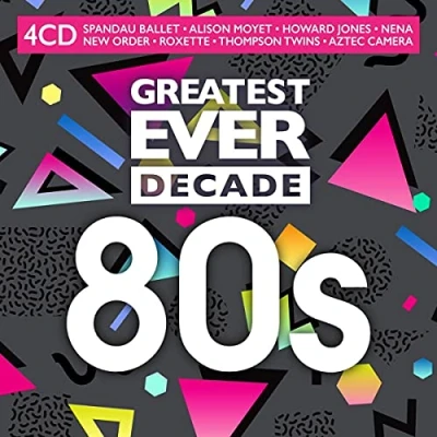 Afbeelding van Greatest Ever Decade: 80s