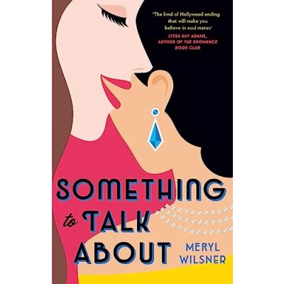 Afbeelding van Something to Talk About: the perfect feel good love story escape with this year