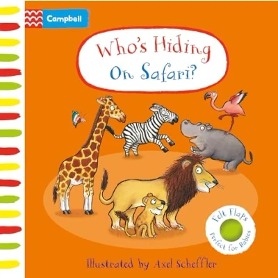 Afbeelding van Who&#039;s Hiding On Safari?: A Felt Flaps Book