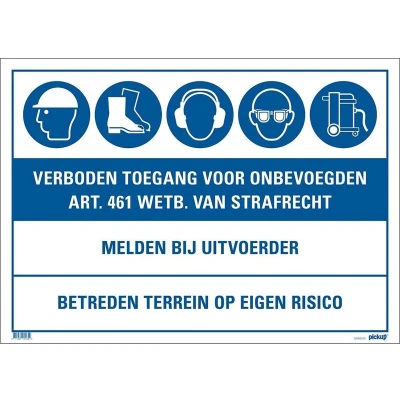 Afbeelding van Pickup Bord Verboden Toegang voor Onbevoegden 700 x 500 MM