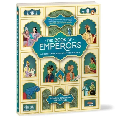 Afbeelding van the Book of Emperors: An Illustrated History Mughals