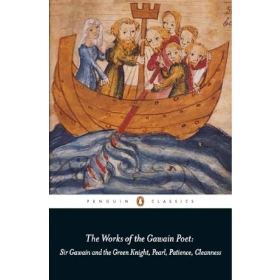 Afbeelding van the Works of Gawain Poet: Sir and Green Knight, Pearl, Patience, Cleanness