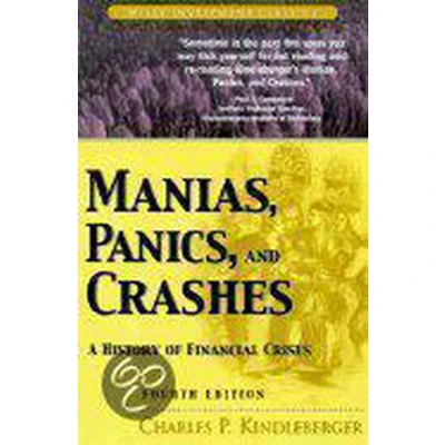 Afbeelding van Manias, Panics, and Crashes