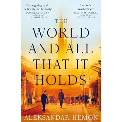 Afbeelding van The World and All That It Holds