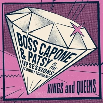 Afbeelding van Boss Capone &amp; Patsy Kings And Queens (LP)