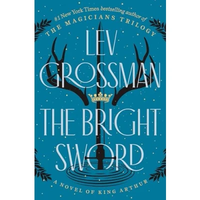 Afbeelding van The Bright Sword: A Novel of King Arthur