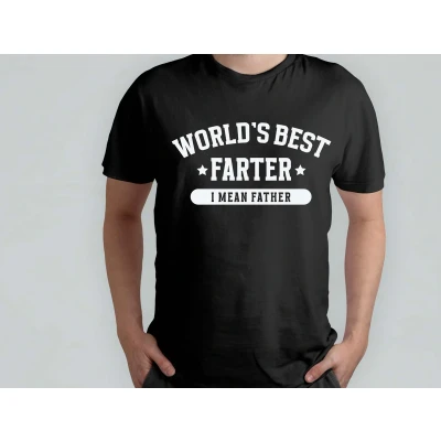 Afbeelding van World&#039;s best Farter i mean Father. T Shirt vader dad beste ter wereld verjaardag vaderdag in the world father