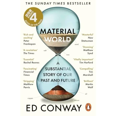 Afbeelding van Material World: A Substantial Story of Our Past and Future