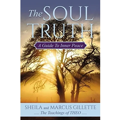 Afbeelding van The Soul Truth: A Guide to Inner Peace