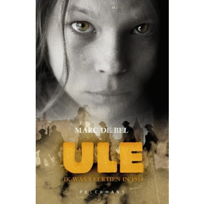 Afbeelding van Ule: ik was veertien in 1914