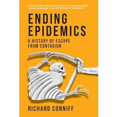 Afbeelding van Ending Epidemics: A History of Escape from Contagion