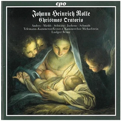 Afbeelding van Rolle: Christmas Oratorio / Remy, Anders, Schwarz, et al