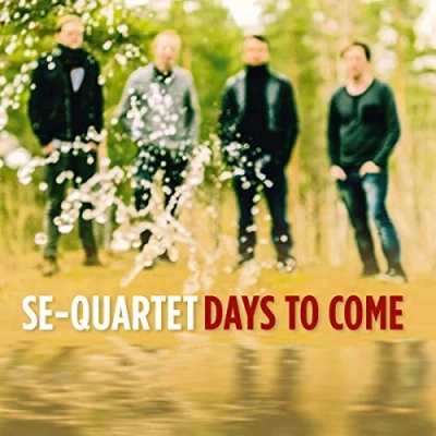 Afbeelding van SE Quartet Days To Come (CD)