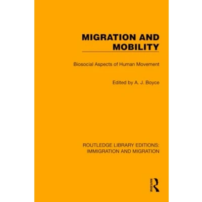 Afbeelding van Migration and Mobility: Biosocial Aspects of Human Movement