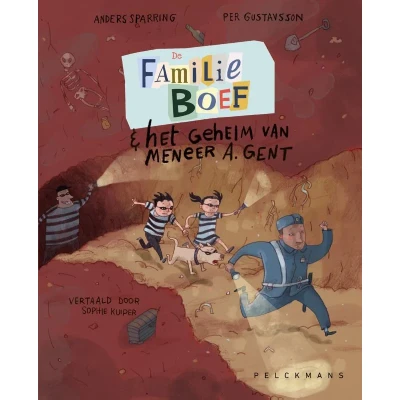 Afbeelding van De familie Boef en het geheim van meneer A. Gent