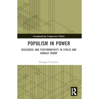 Afbeelding van Populism in Power: Discourse and Performativity SYRIZA Donald Trump