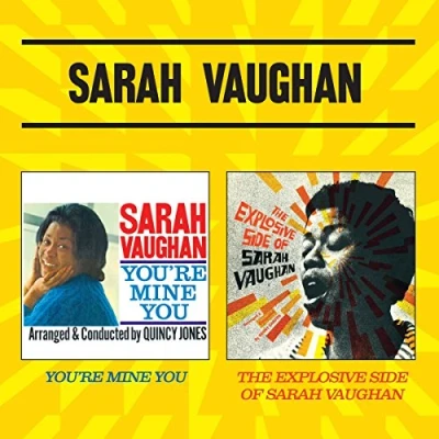 Afbeelding van Youre Mine You + The Explosive Side Of Sarah Vaughan