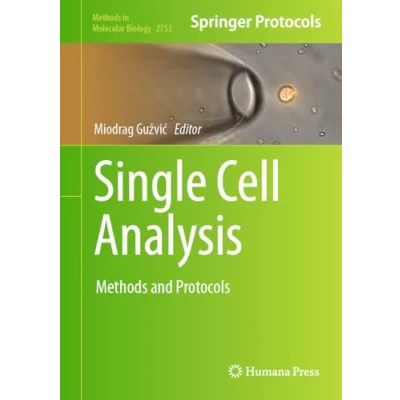 Afbeelding van Single Cell Analysis: Methods and Protocols: 2752