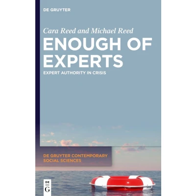 Afbeelding van Enough of Experts: Expert Authority in Crisis: 17