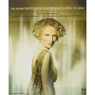 Afbeelding van Adobe Photoshop Lightroom Classic CC Book, The