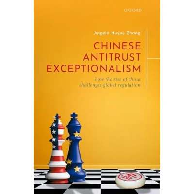 Afbeelding van Antitrust &amp; the Rise of China a Mutual C
