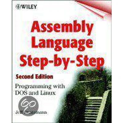 Afbeelding van Assembly Language Step by Step: Programming with Linux
