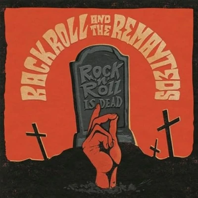 Afbeelding van Rack Roll &amp; the Remayteds Rock&#039;n&#039;roll is Dead! (Single)
