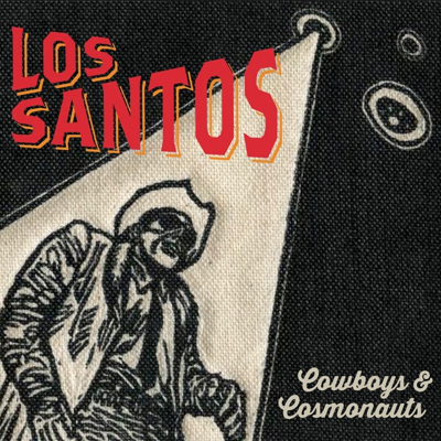 Afbeelding van Los Santos Cowboys &amp; Cosmonauts (LP)