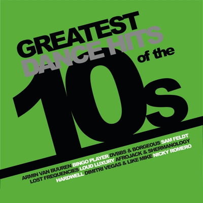 Afbeelding van V/A Greatest Dance Hits of the 10s (LP)