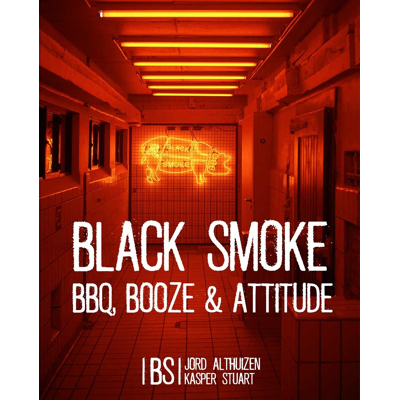 Afbeelding van Black Smoke BBQ Booze &amp; attitude Boek