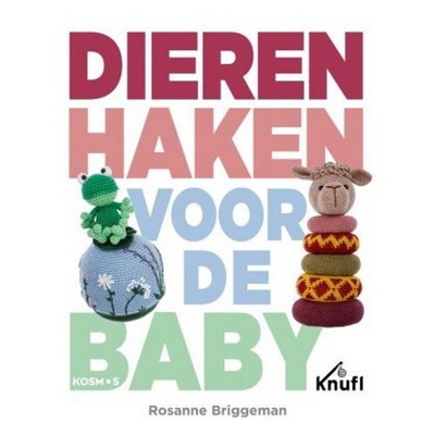 Afbeelding van Kosmos Boek Dieren haken voor de baby Rosanne Briggeman (08 23)