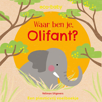 Afbeelding van Veltman uitgevers voelboek waar ben je olifant?