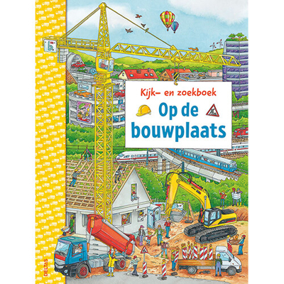 Afbeelding van Uitgeverij deltas kijk en zoekboek op de bouwplaats