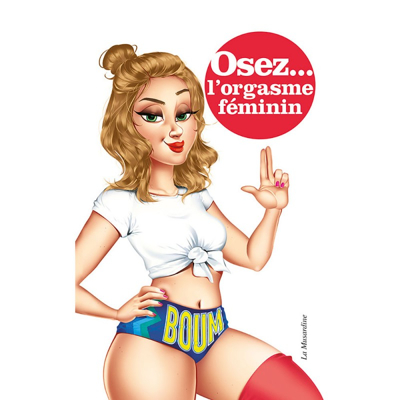 Image de Osez... l&#039;orgasme féminin