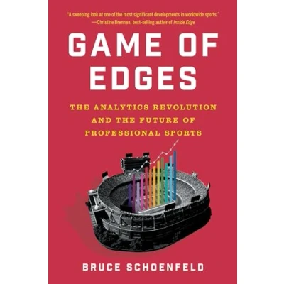 Afbeelding van Game of Edges: the Analytics Revolution and Future Professional Sports