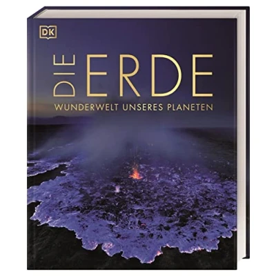 Afbeelding van die Erde Wunderwelt unseres Planeten: Über 1000 Abbildungen illustrieren einzigartigen Wunder, Orte und Landschaften der